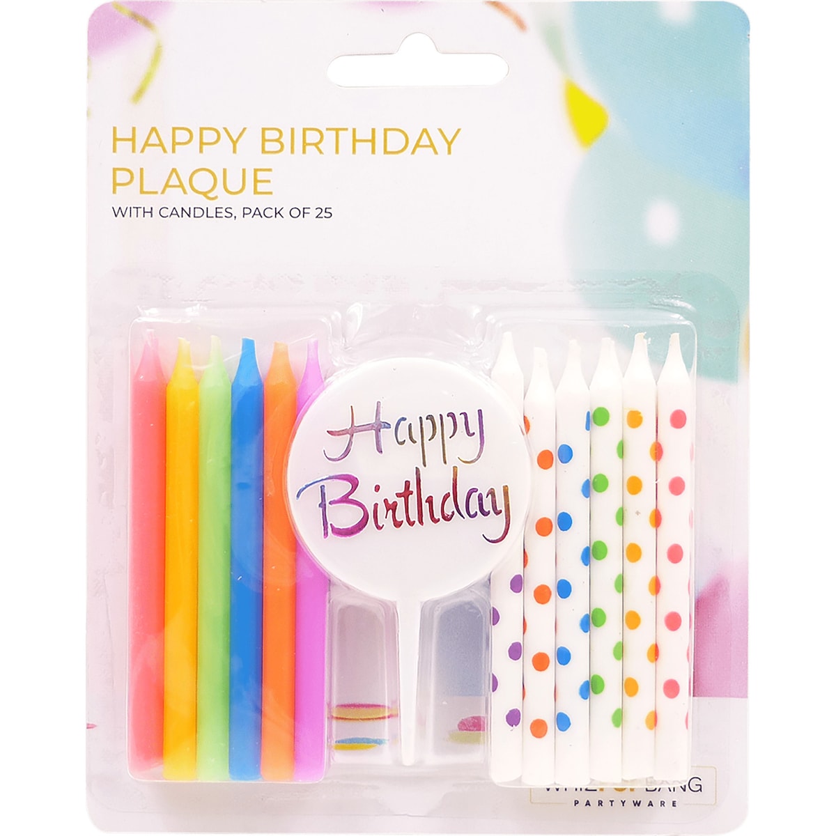 Whiz Pop Bang Happy Birthday Plaque With Candles 25 Pack