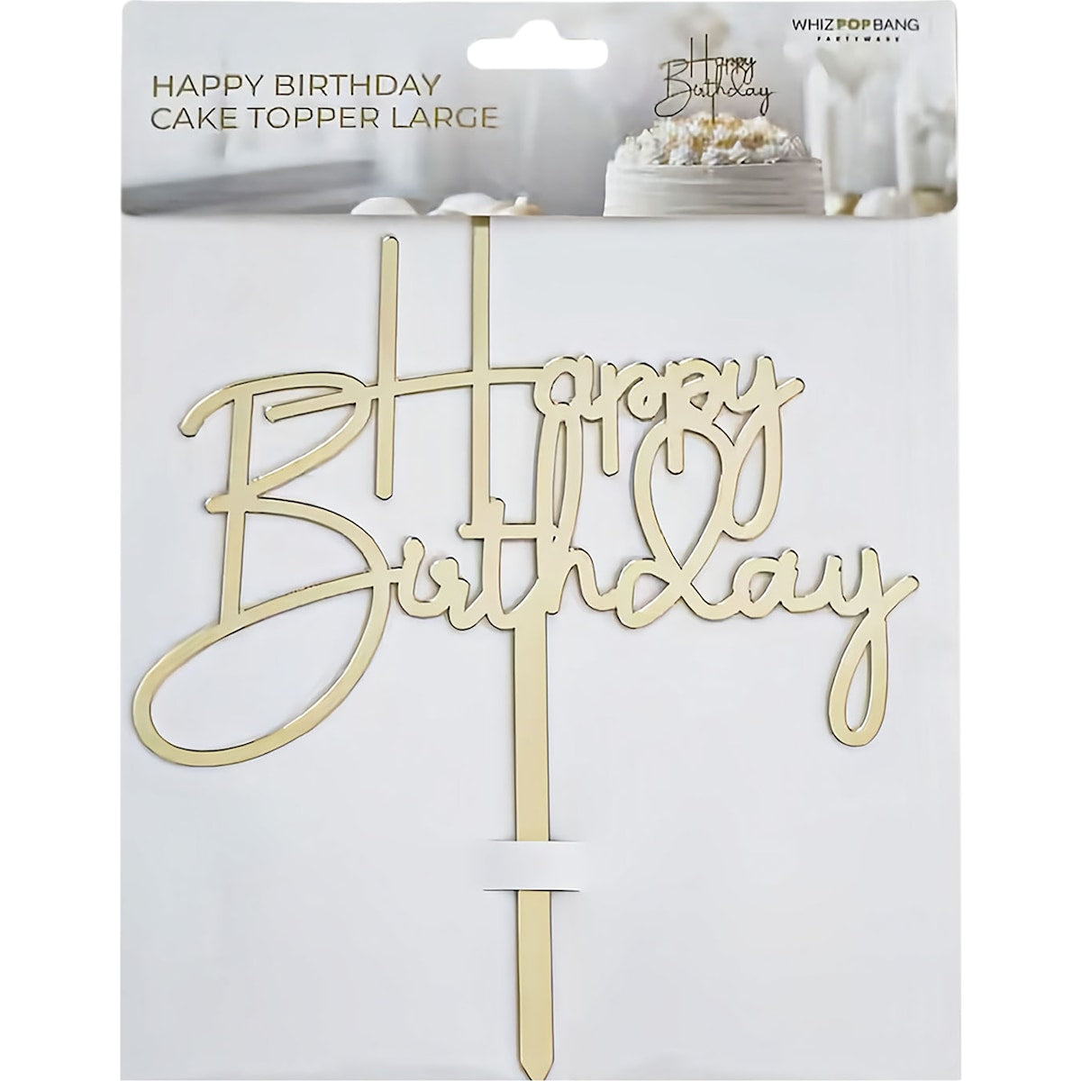 Whiz Pop Bang Happy Birthday Cake Topper Large Each
