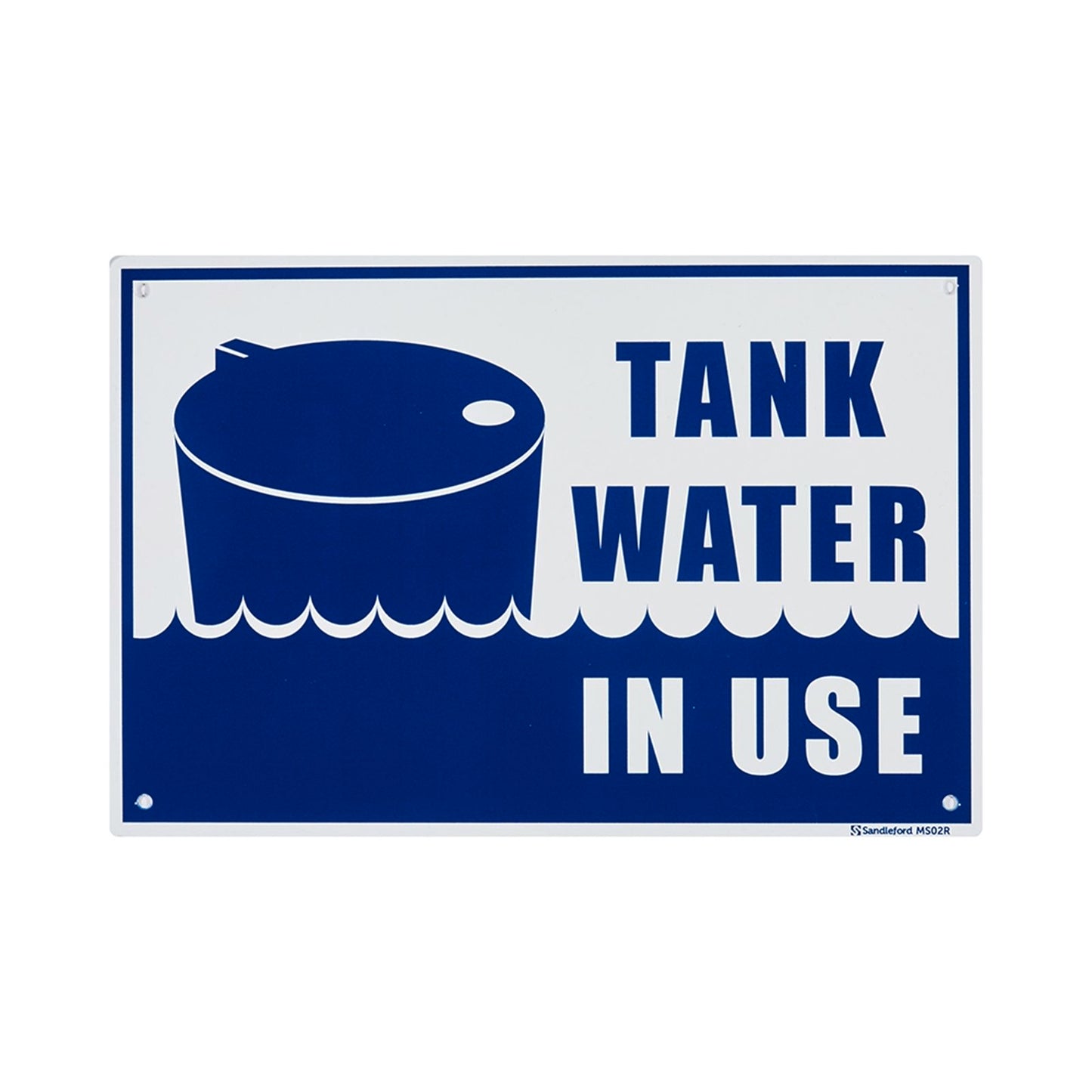 Sandleford Tank Water in Use Sign - 300 x 200mm