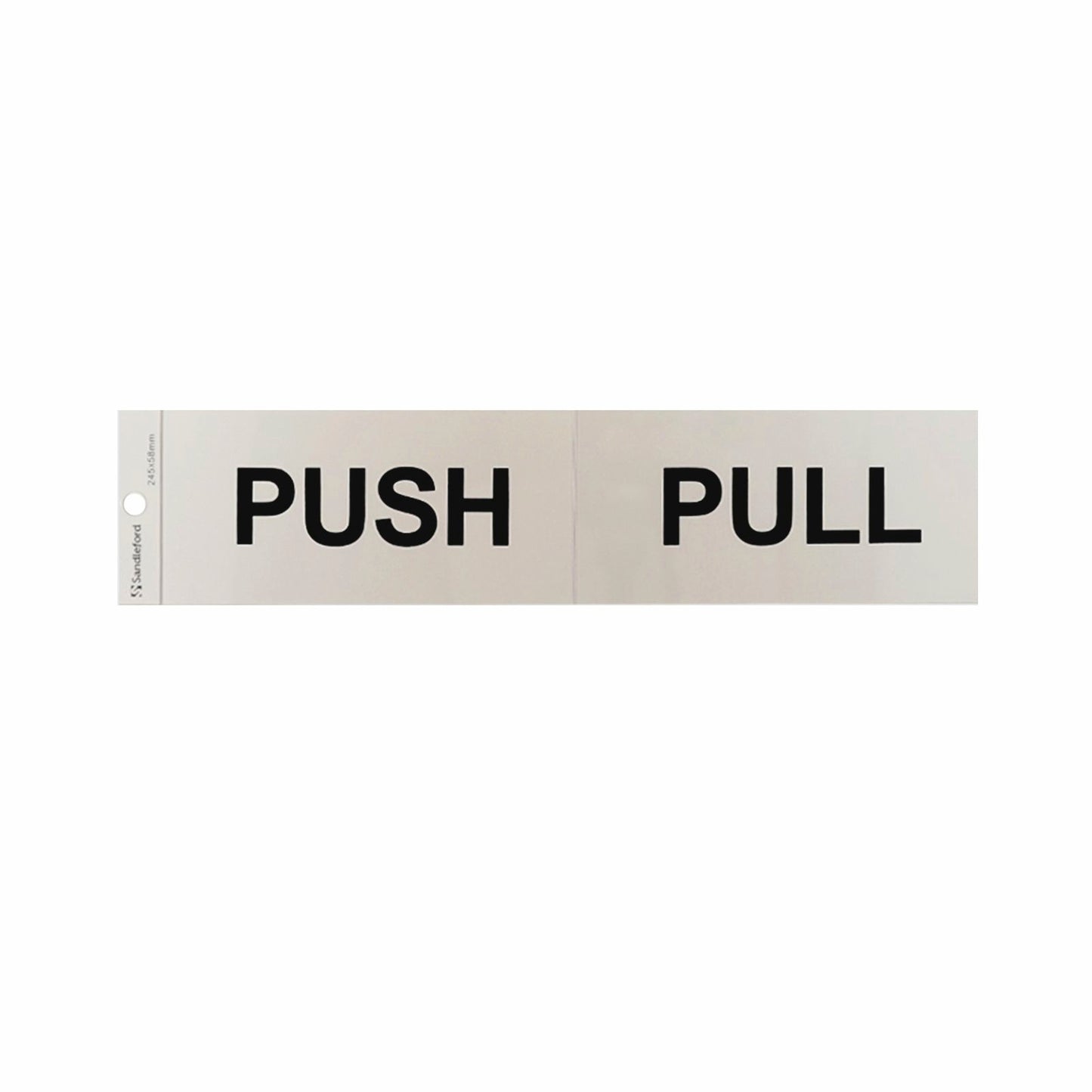 Sandleford Push Pull Sign - 245 x 58mm