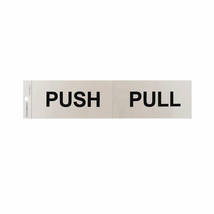 Sandleford Push Pull Sign - 245 x 58mm