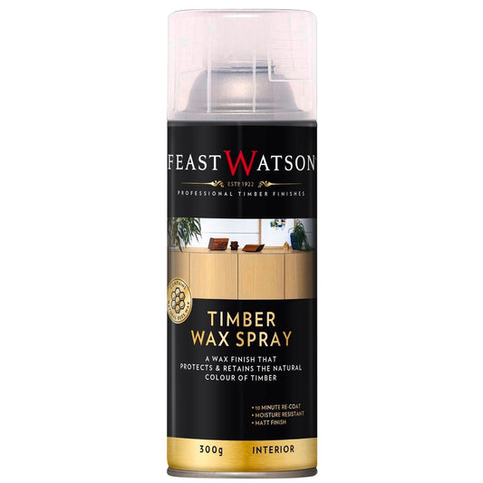Feast Watson Timber Wax Spray - Clear, Fast Drying, 300g