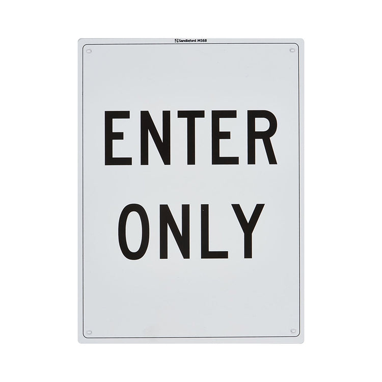 Sandleford Enter Only Sign - 300 x 225mm
