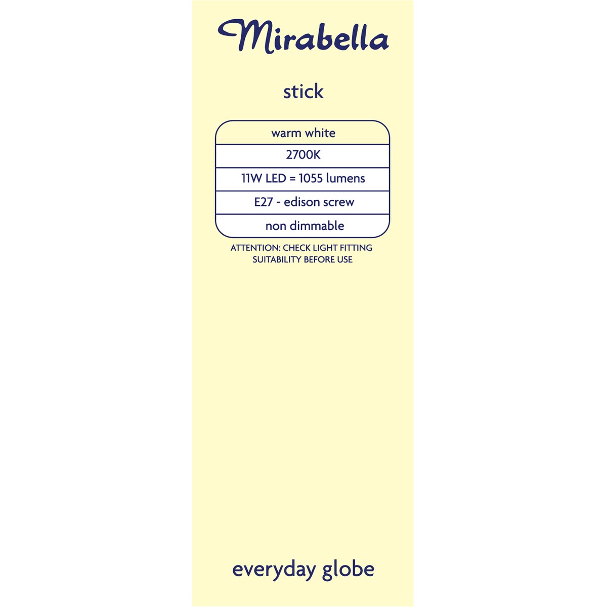 Mirabella LED Stick T45 11W 1055lm Edison Screw Warm White Globe each