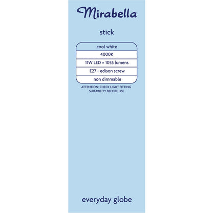 Mirabella LED Stick T45 11W 1055lm Edison Screw Cool White Globe each