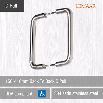 Lemaar Back to Back D Pull 150 x 16mm Satin Stainless Steel Durable