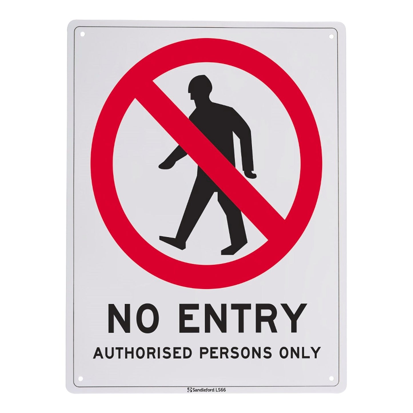Sandleford No Entry Plastic Sign - 450 x 600mm - LS66