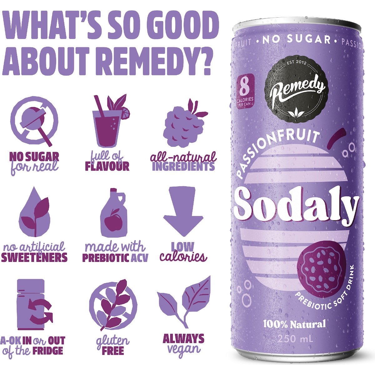 Remedy Passionfruit Sodaly Prebiotic Soda No Sugar Cans 250ml X 4 Pack