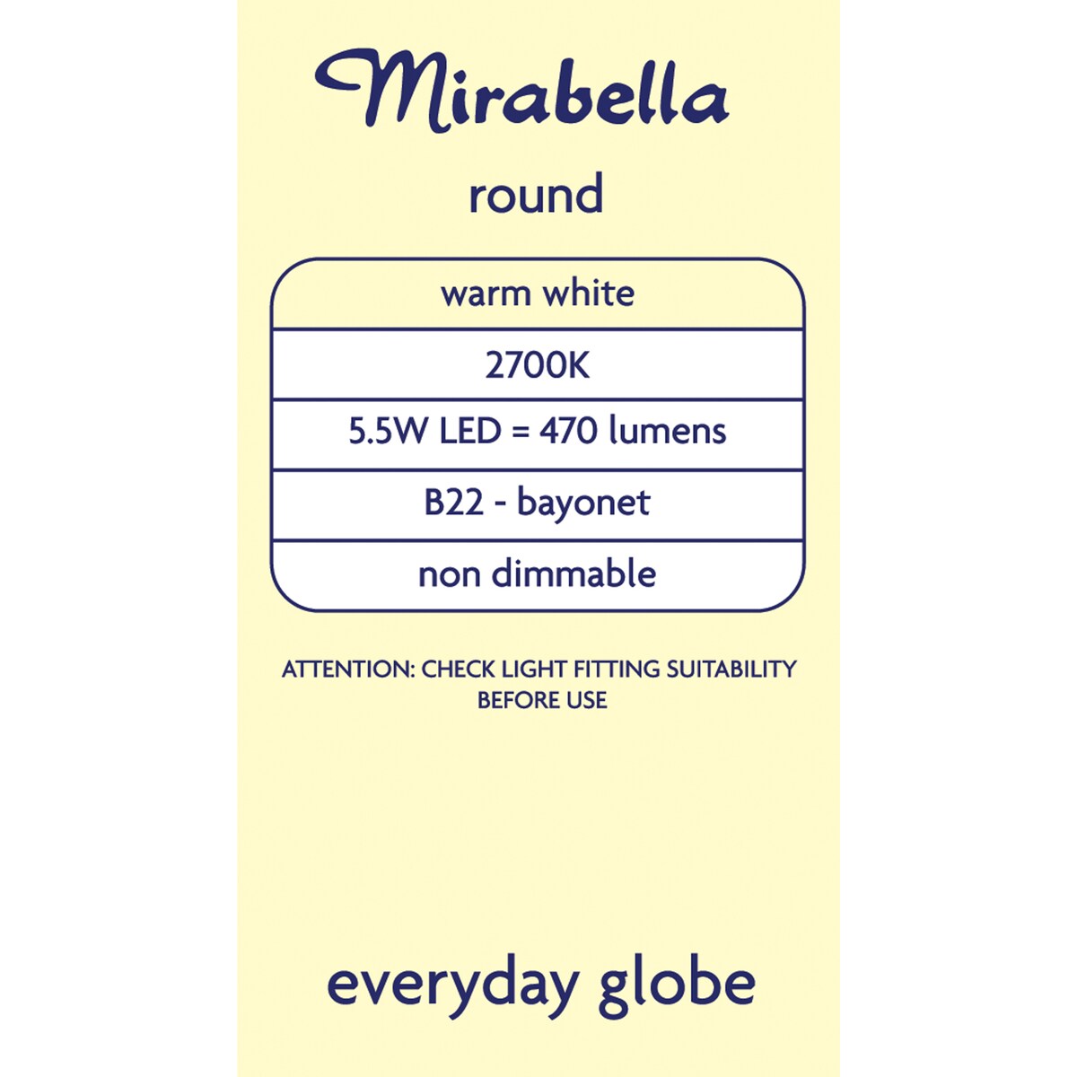 Mirabella LED Round Bayonet Cap 5W 470lm Warm White Light Globe each
