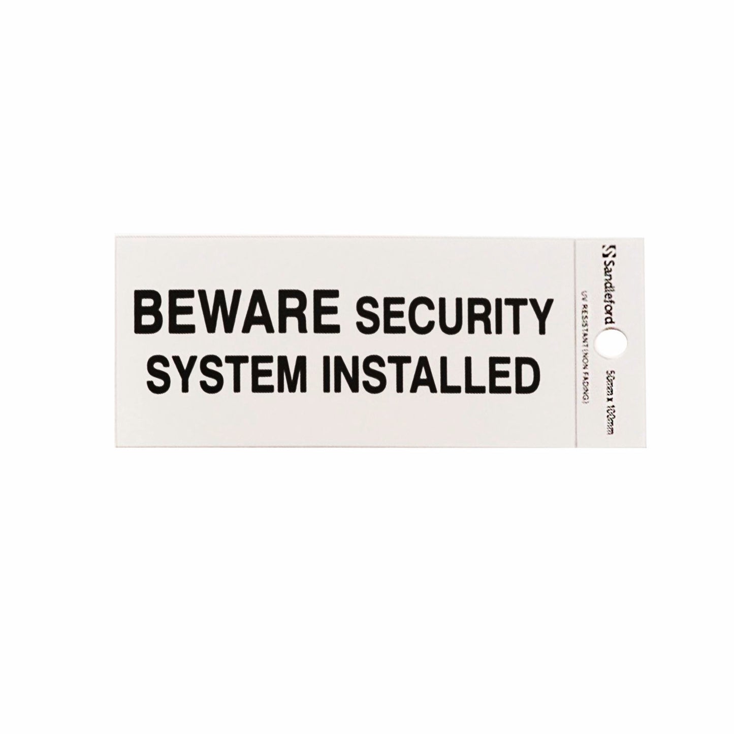 Sandleford Beware Security System Installed Sign - 100 x 50mm