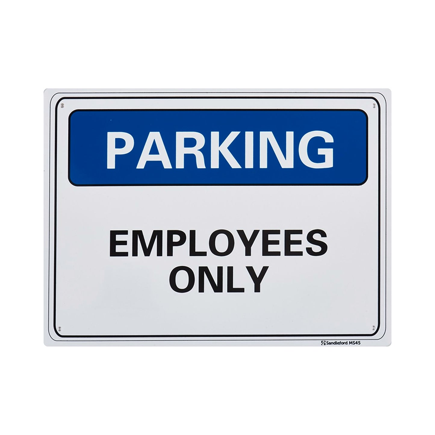 Sandleford Employees Parking Only Sign - 300 x 225mm