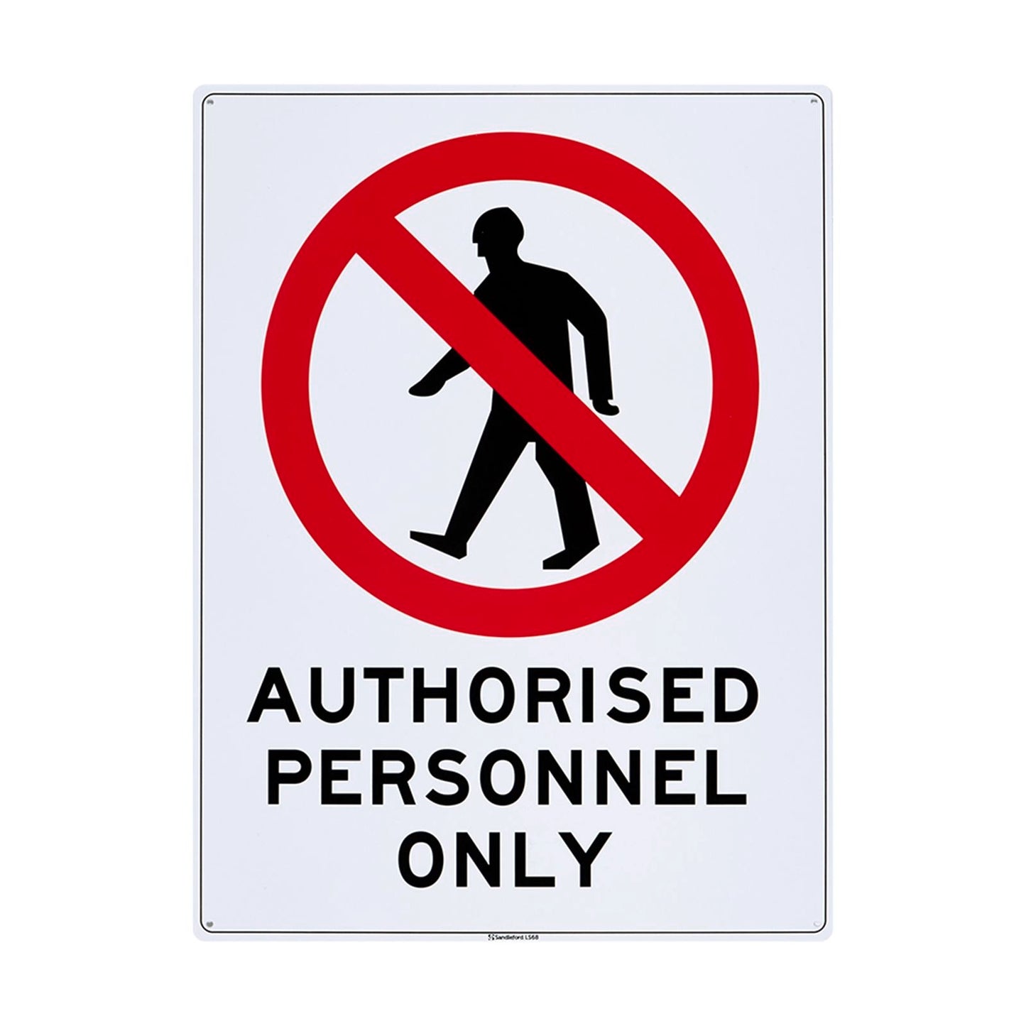 Sandleford Authorised Personnel Only Sign - 450 x 600mm
