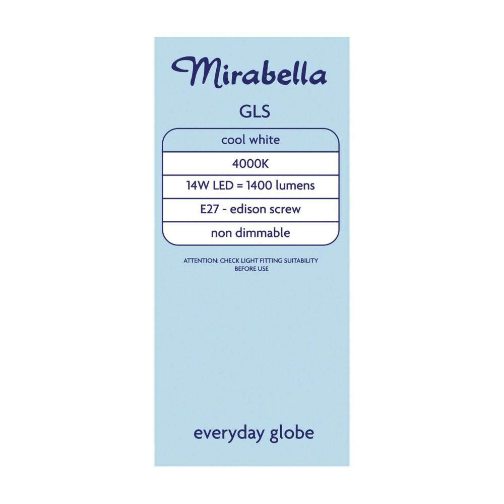 Mirabella Gls Es Globe Cool White Led 14w 1400 Lumens - 1 each