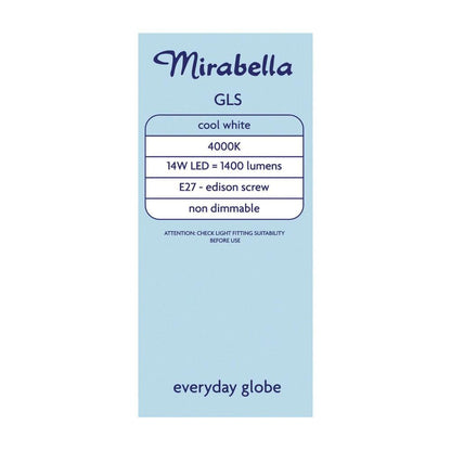 Mirabella Gls Es Globe Cool White Led 14w 1400 Lumens - 1 each