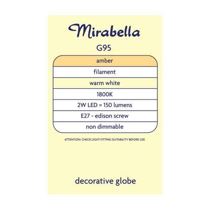 Mirabella Led G95 Filament Amber Es 2w 150lm 1800k - 1 Each