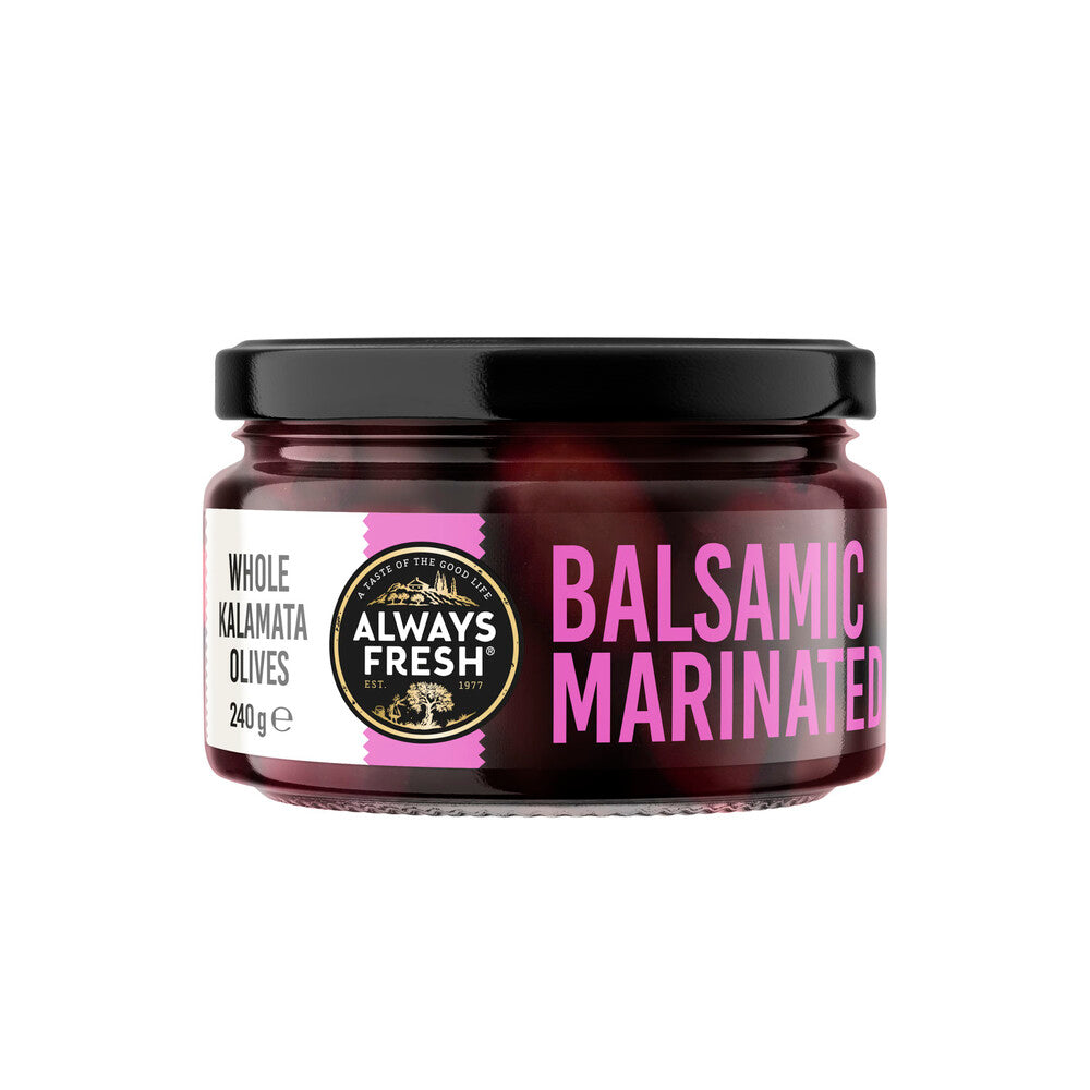 Always Fresh Deli Style Whole Balsamic Kalamata Olives - 240g