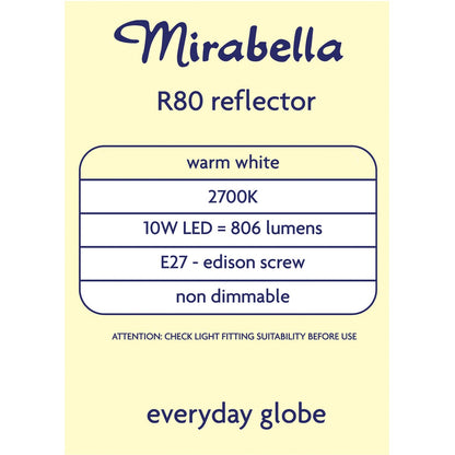 Mirabella LED R80 Reflector Edison Screw 10W 806lm Warm White Globe each