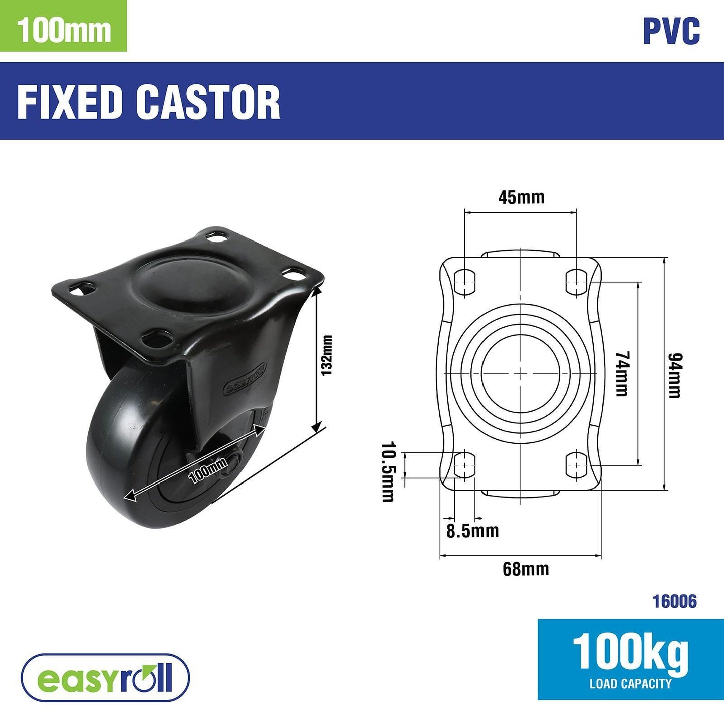 Easyroll Fixed Castor - 100mm - Black PVC