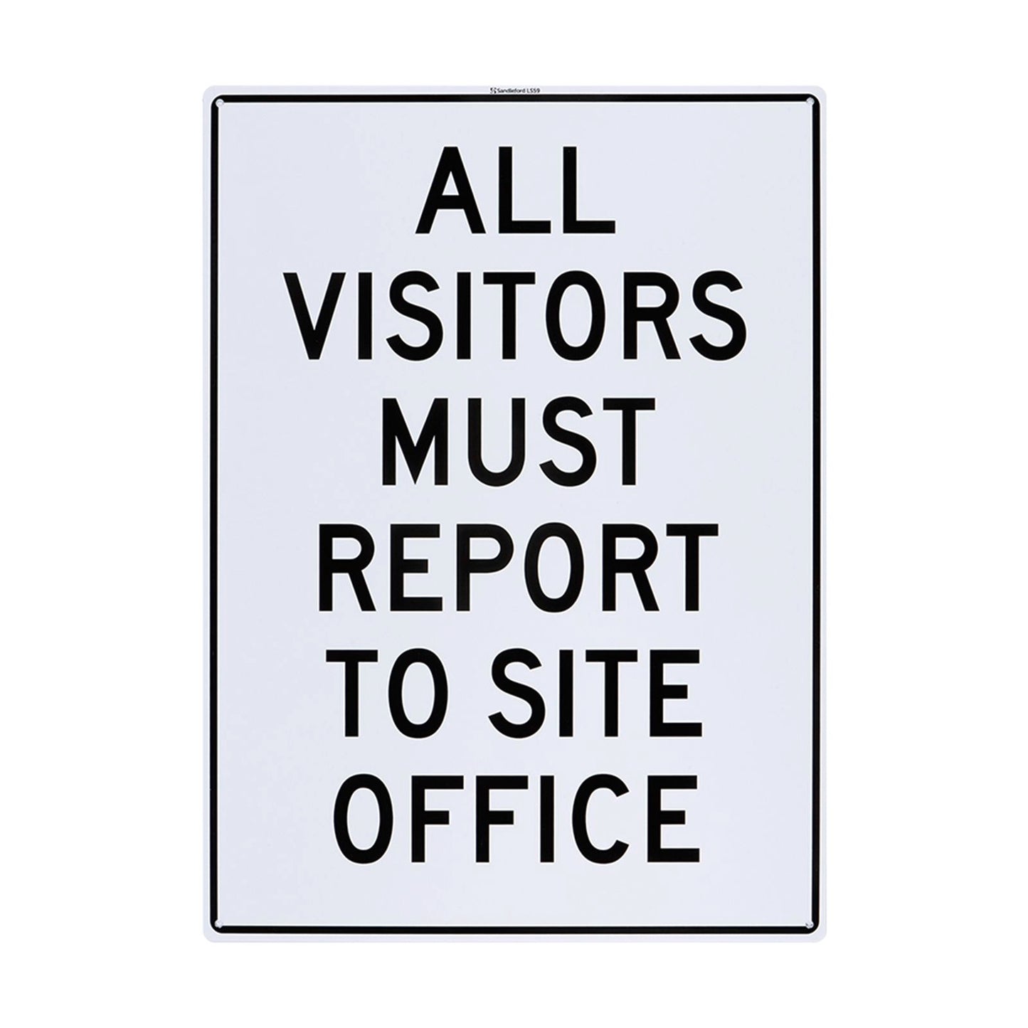 Sandleford All Visitors Plastic Sign - 450 x 600mm