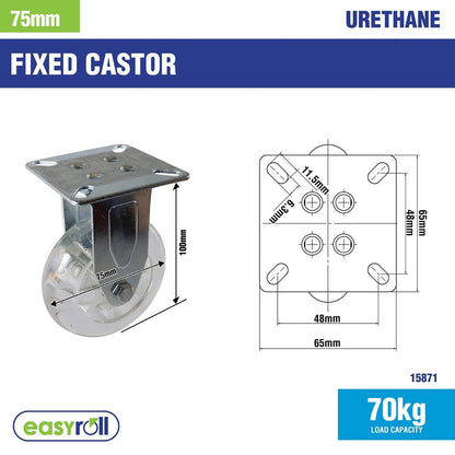 Easyroll 75mm Transparent Fixed Plate Castor Polyurethane 70kg Capacity