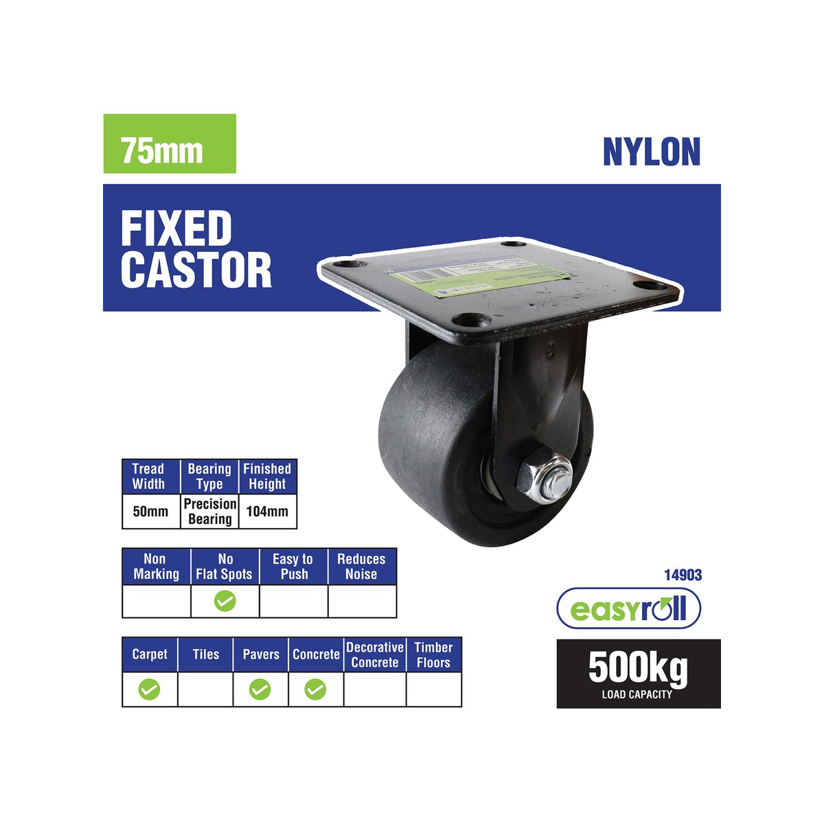 Easyroll 75mm Black Fixed Machine Castor Nylon 500kg Load Capacity