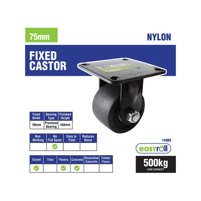 Easyroll 75mm Black Fixed Machine Castor Nylon 500kg Load Capacity