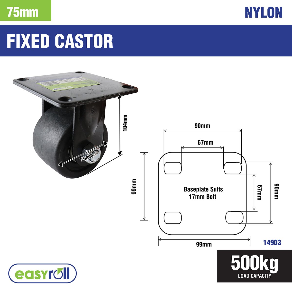 Easyroll 75mm Black Fixed Machine Castor Nylon 500kg Load Capacity