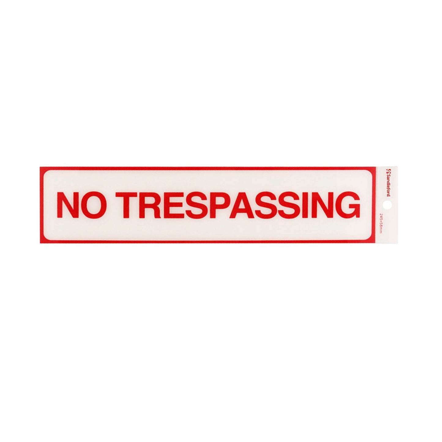 Sandleford Self Adhesive No Trespassing Sign - 245 x 58mm