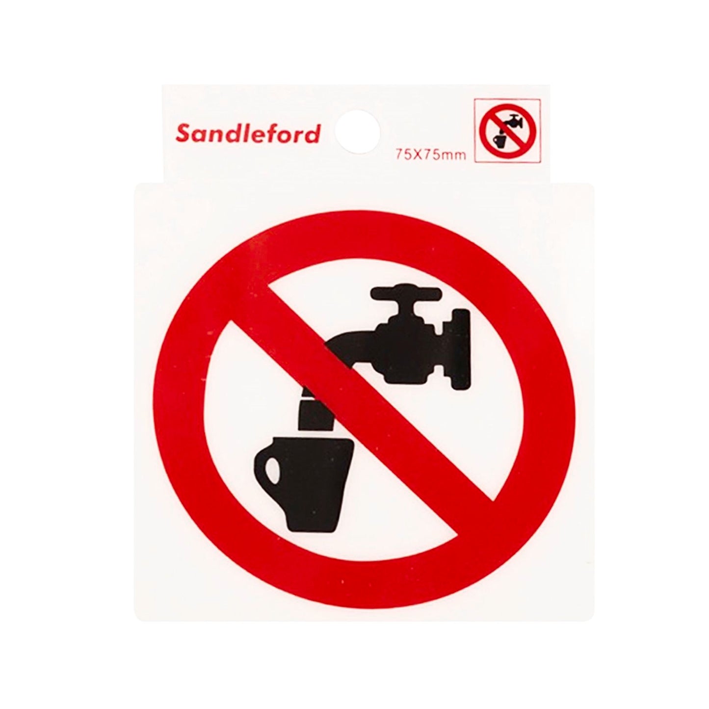 Sandleford Not Drinking Water Symbol Sign - 75mm