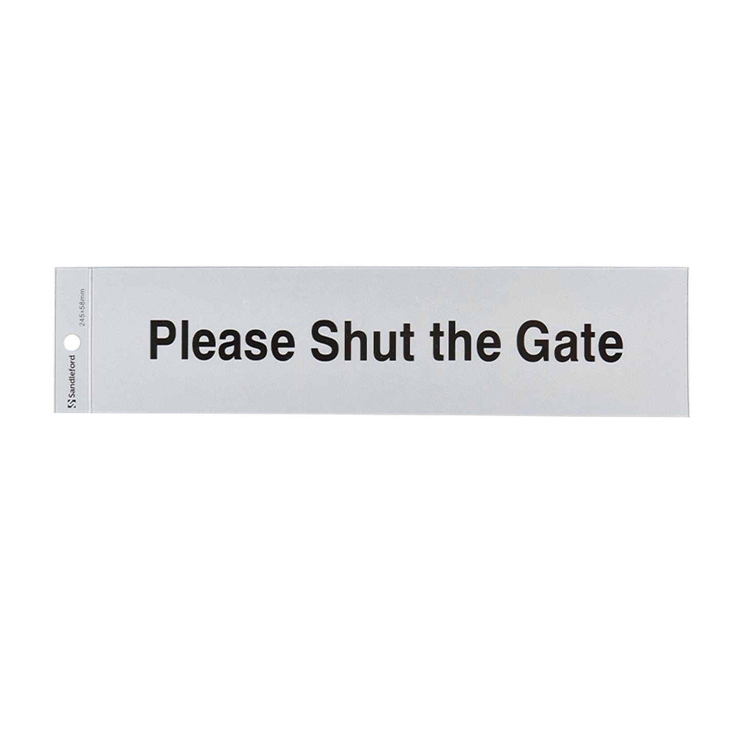 Sandleford Please Shut the Gate Silver Self Adhesive Sign - 245 x 58mm