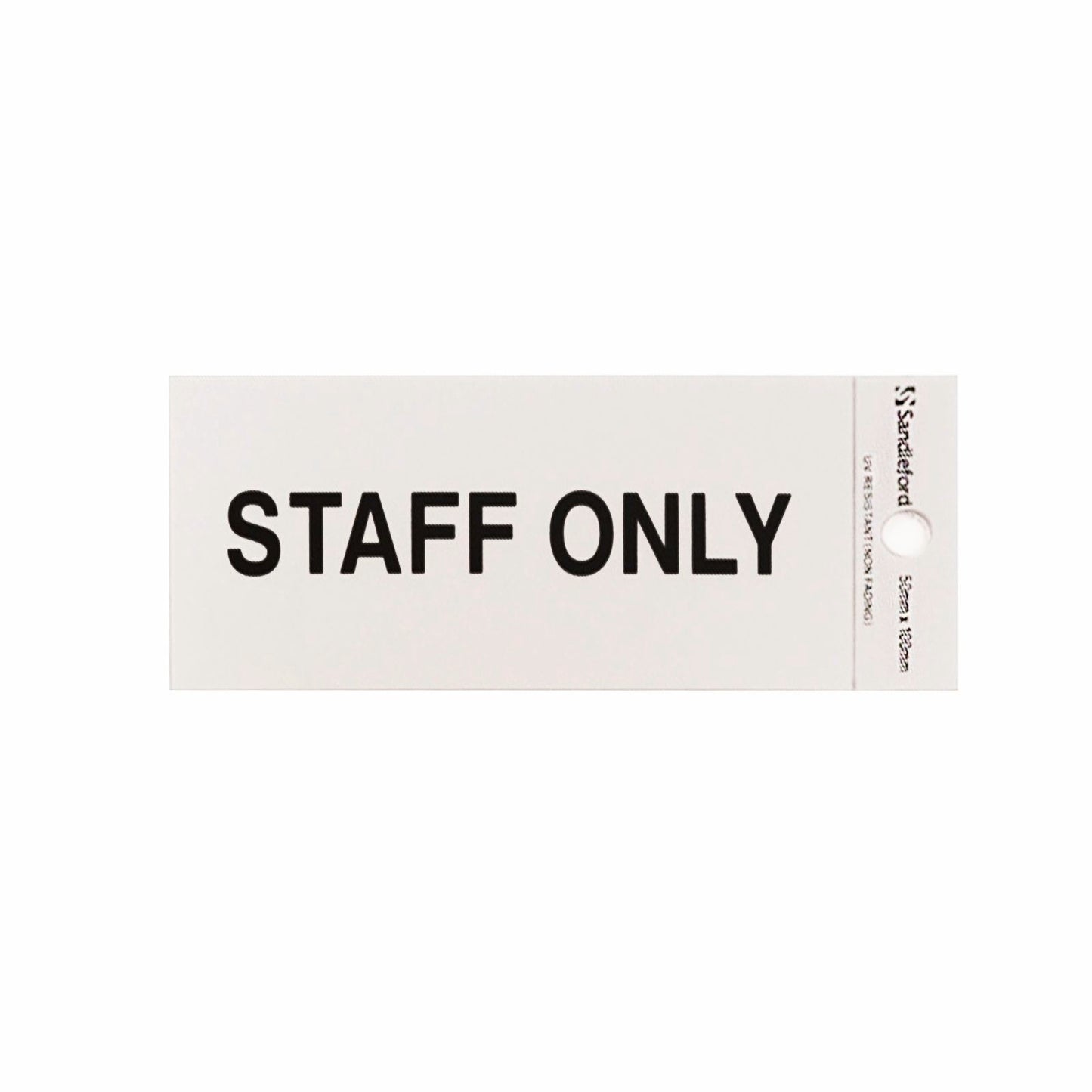 Sandleford Staff Only Sign - 100 x 50mm