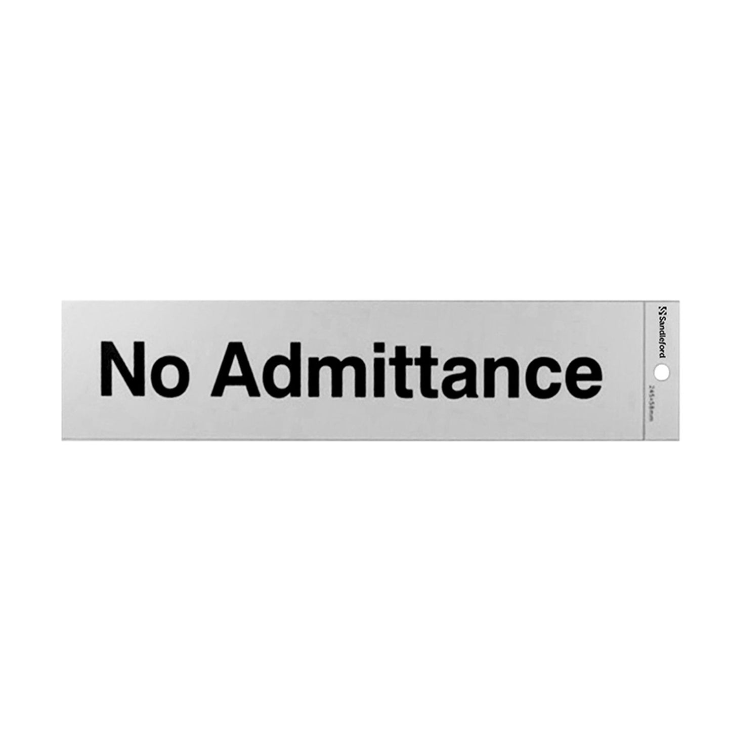 Sandleford No Admittance Self Adhesive Sign - 245 x 58mm