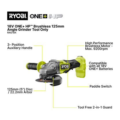 Ryobi HP Brushless Angle Grinder - RAG18X - 18V One+ - 125mm - Tool Only
