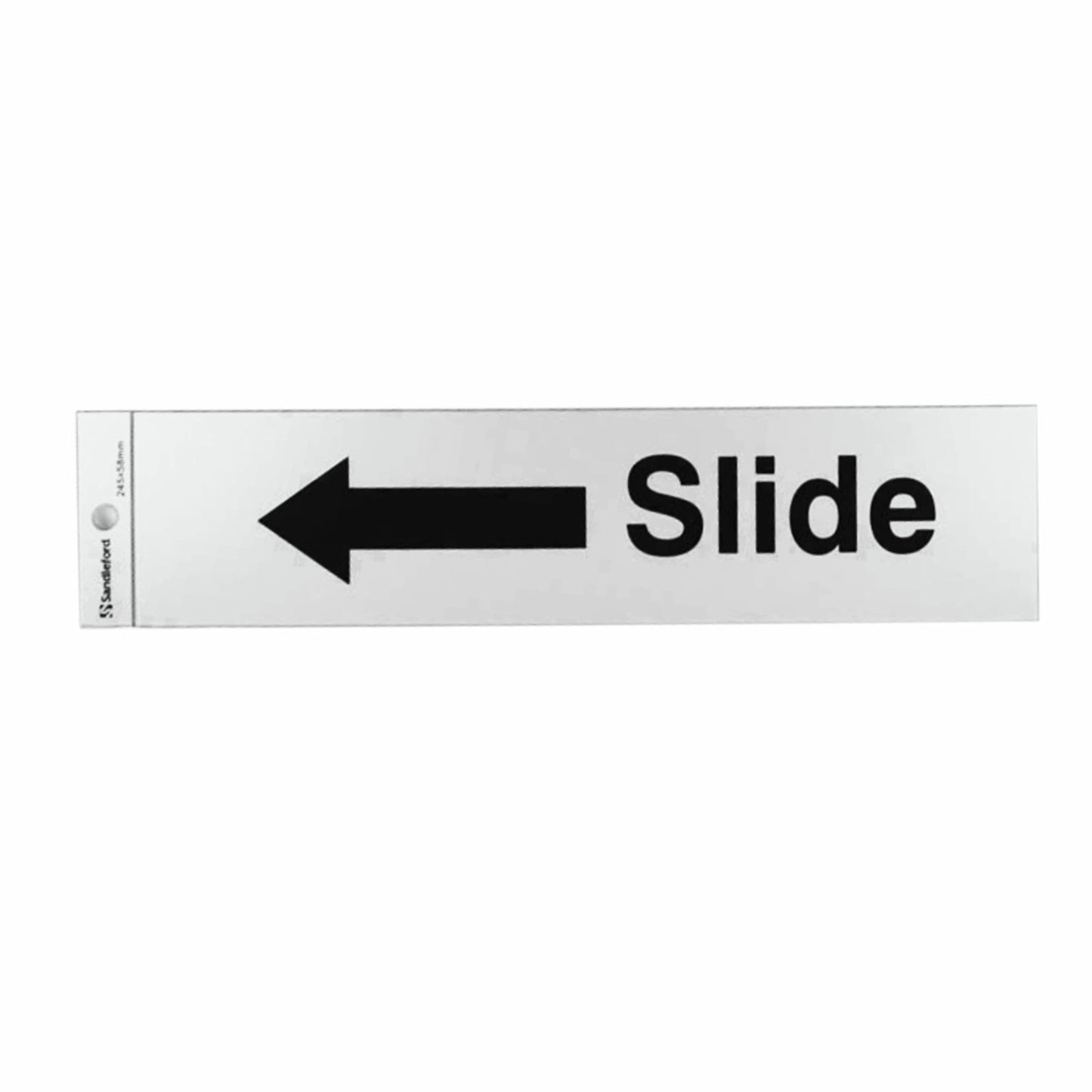 Sandleford Slide Arrow Left Sign - 245 x 58mm